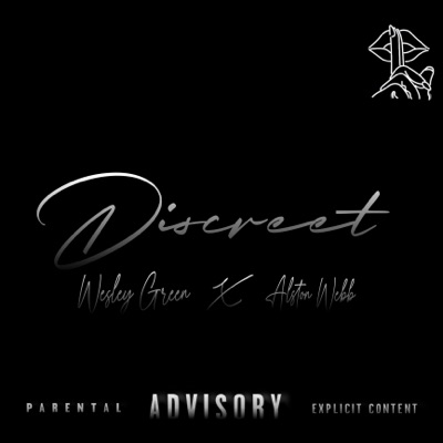 Discreet (feat. Alston Webb) - Single