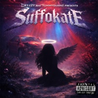 Suffokate - Single - Dr1zzy & Tommygunnz