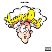 Young & Dumb - Single - Maxso