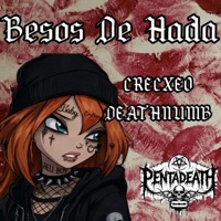 besos de hada (feat. crexceo) - Single - DEATHNUMB