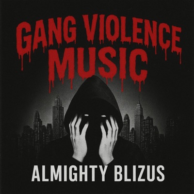 Gang Violence Music