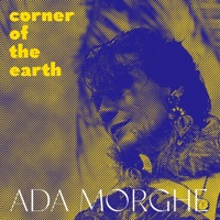 Corner of the Earth - Single - Ada Morghe