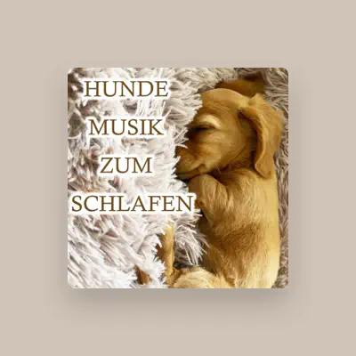 Listen to Entspannung für Hunde, watch music videos, read bio, see tour dates & more!