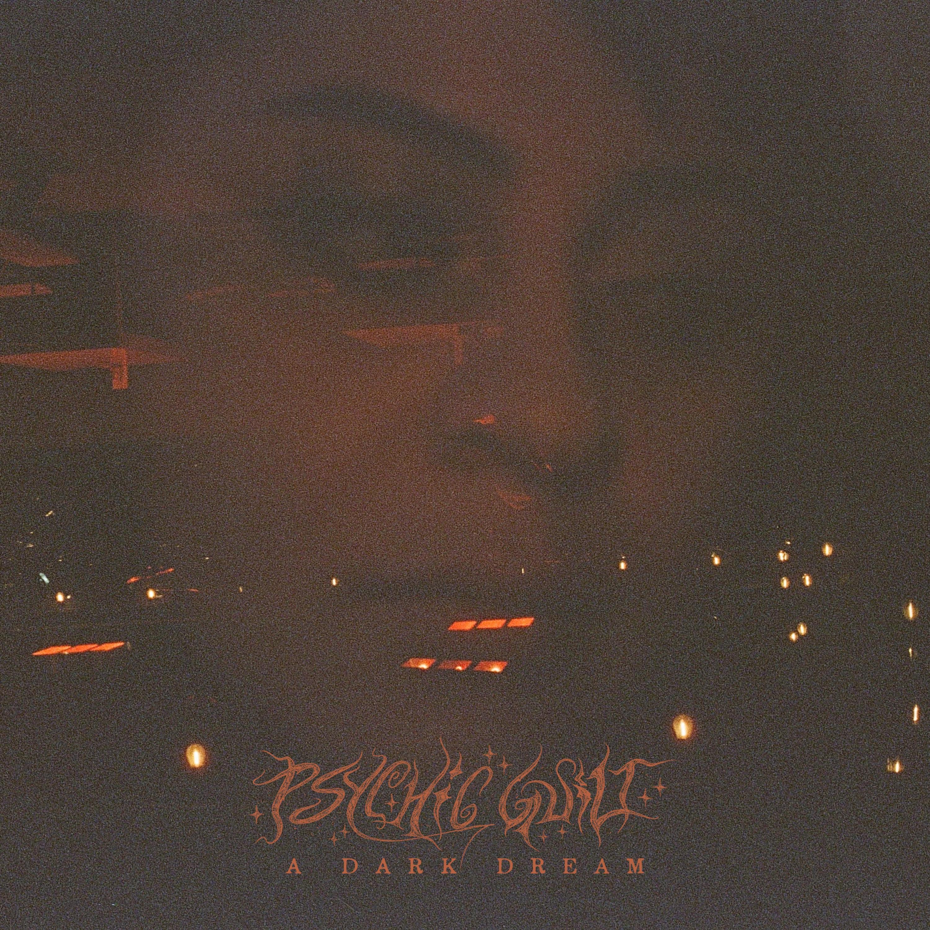 A Dark Dream - Single