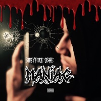 Maniac (BabyFace Oshe) - Single - Alpha West Music