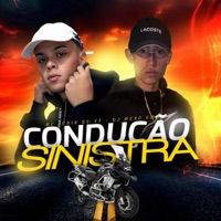 Condução Sinistra - Single - Mc Junin Du Vf & DJ Meno GMZ