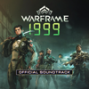 Warframe: 1999 (Official Soundtrack) - Vários intérpretes