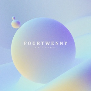 Fourtwenny - Single