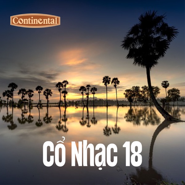 Cổ Nhạc Continental Số 18 - Tình Người Yêu Cũ - Single