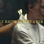 I haute fescht a Dir (Live)