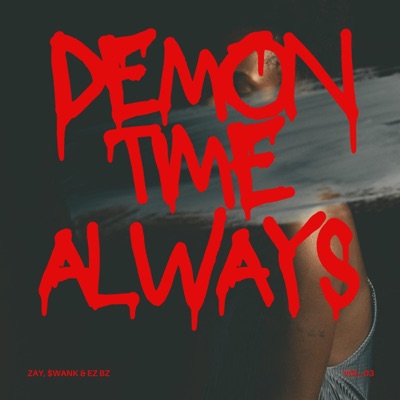 DEMON TIME ALWAYS - EP