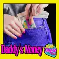 Daddy's Money