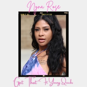 Get That (feat. Young Quicks) [Radio Edit]