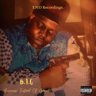 B.I.G (Business Instead of Game$)
