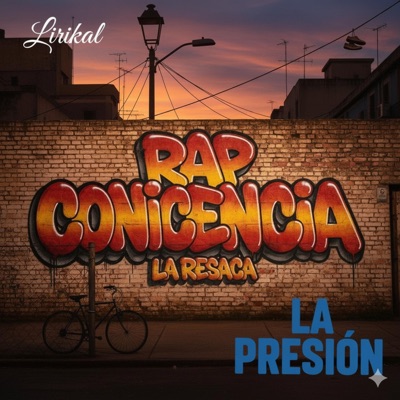 Rap conciencia (feat. La presión & Lirikal) - Single