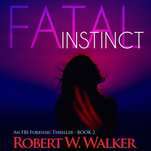 Fatal Instinct: The Instinct Series, Book 2 (Unabridged) cover