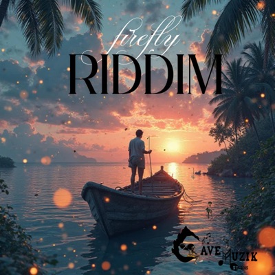 FireFly Riddim - Single