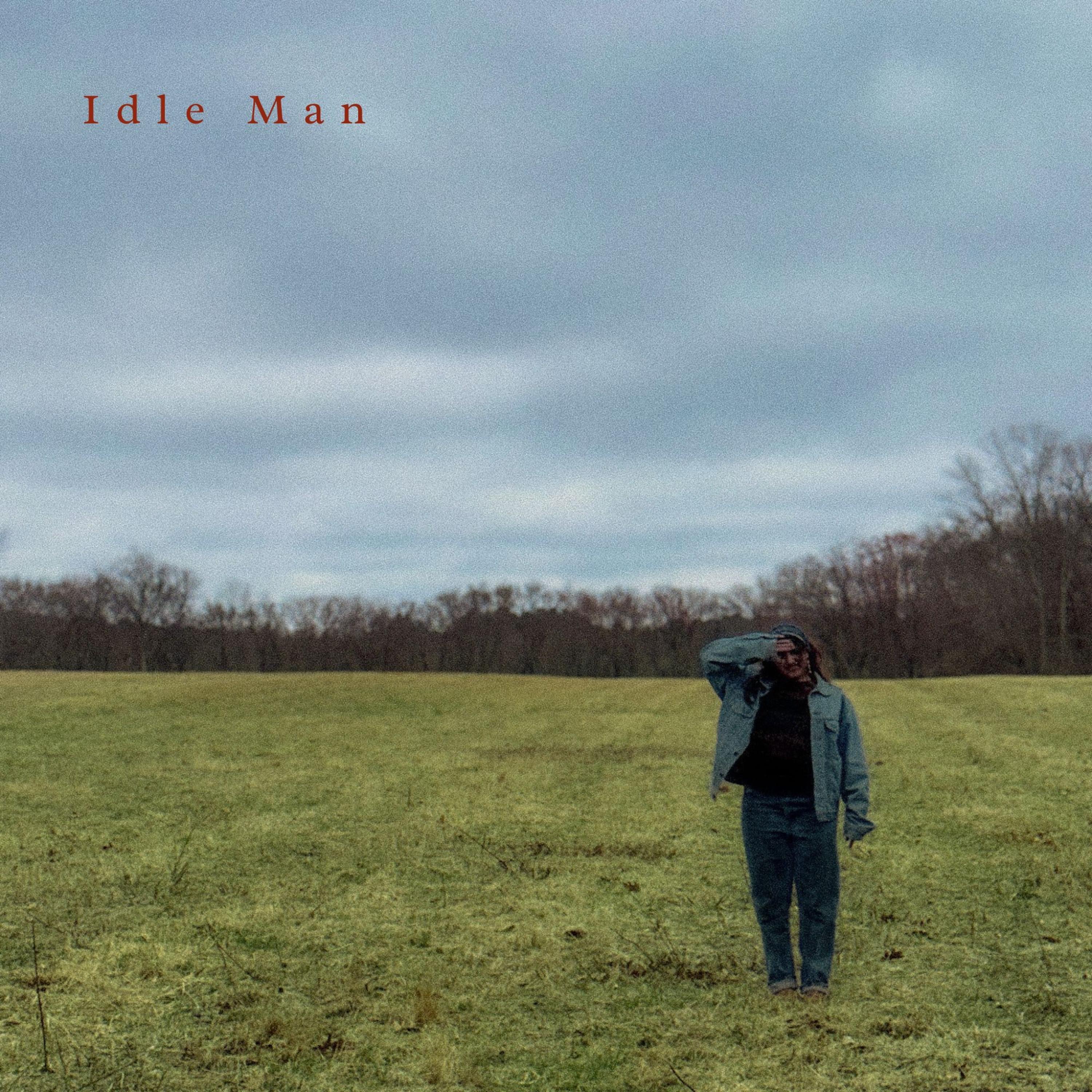 Idle Man - Single