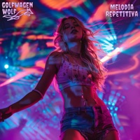 Melodía Repetitiva - Single - Golfwagen Wolf