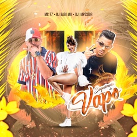 Sequência de Vapo DJ Babi Mu & MC 27