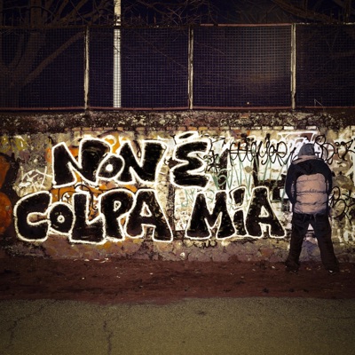 NON È COLPA MIA - Single
