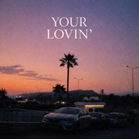 Your Lovin' - Single - Frizzo