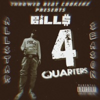 THROWED BEAT COOKERZ PRESENTS: ALL-STAR SEASON (4 QUARTERZ) - EP - B1LL$
