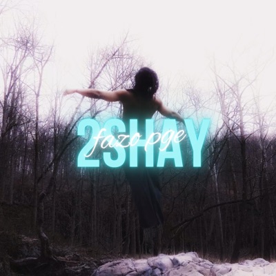 2Shay (LIV) – New Age Gospel - Single