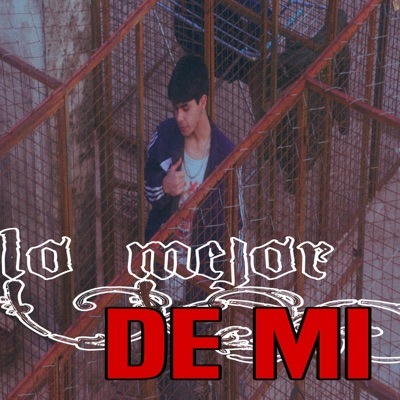 LO MEJOR DE MÍ - Single