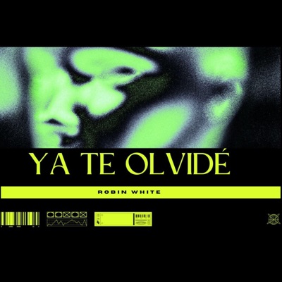 Ya Te Olvidé - Single