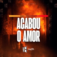 Acabou O Amor - Single - Raull & Prod.Robinho