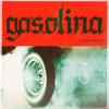 Gasolina - Daddy Yankee