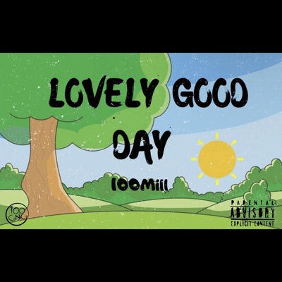 Lovely Good Day - Single
