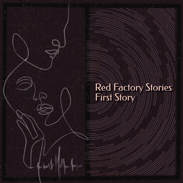 Red Factory Stories: First Story - Single
