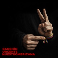 Canción urgente nuestroamericana - Single - Raúl Torres, Fidel Diaz, Rey Montalvo, Adrian Gutierrez & Mayito Rivera