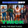 Thick In All The Right Places