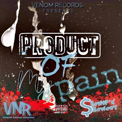 Product Of My Pain (The Ep) - EP
