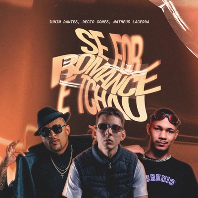 Se for Romance E Tchau - Single