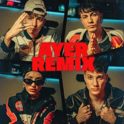 Ayer (Remix) [feat. Eleven & Kantiiiz] - Single