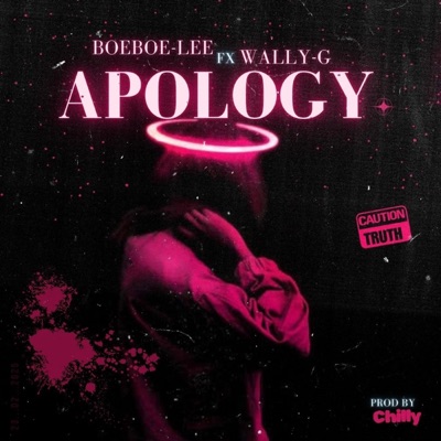 Apology (feat. Wally G) - Single