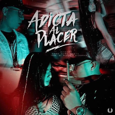 Adicta Al Placer - Single
