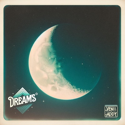 Dreams* - Single
