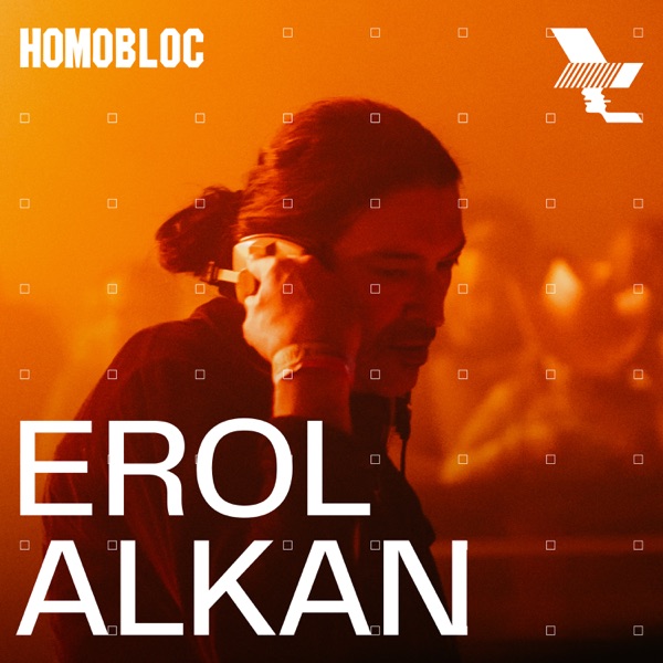 Homobloc: Erol Alkan in Manchester, Nov 9, 2024 (DJ Mix)