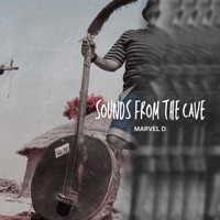 SOUNDS FROM THE CAVE - EP - Marvel D