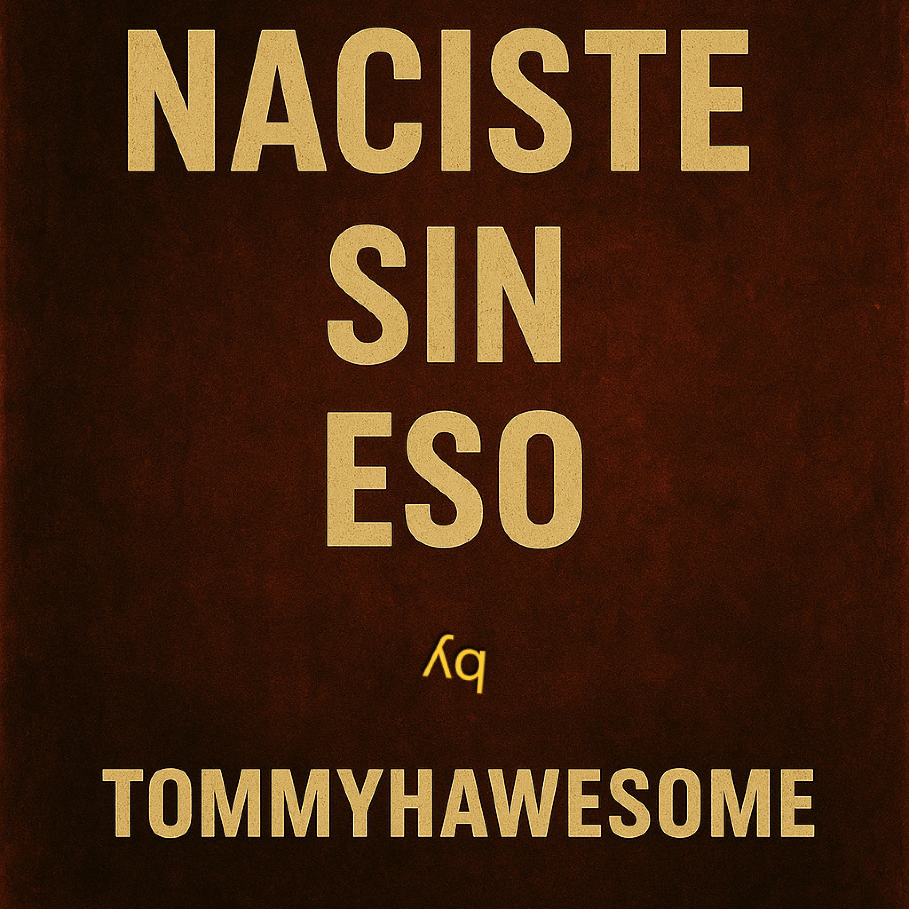 Naciste sin eso - Single