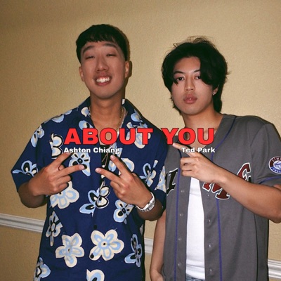 About You (feat. Ted Park) - Single