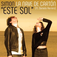 Este sol (feat. Daniela Herrero) - Single - La Nave de Cartón