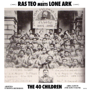 The 40 Children - Ras Teo & Roberto Sánchez
