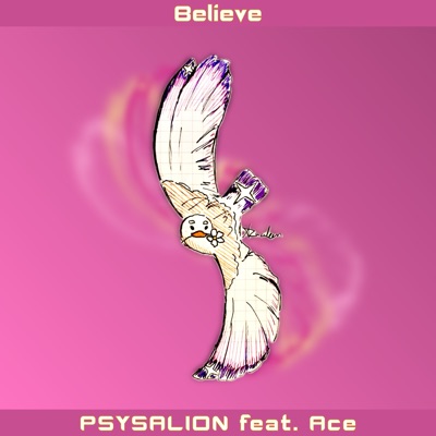 Believe (feat. Ace) - EP