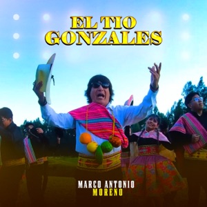 El Tio Gonzales - Single